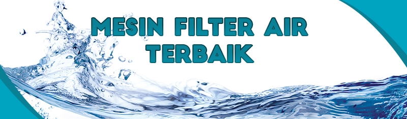 mesin filter air terbaik